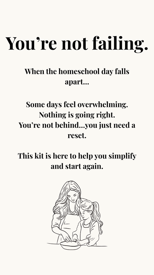 The Homeschool Reset Survival Kit